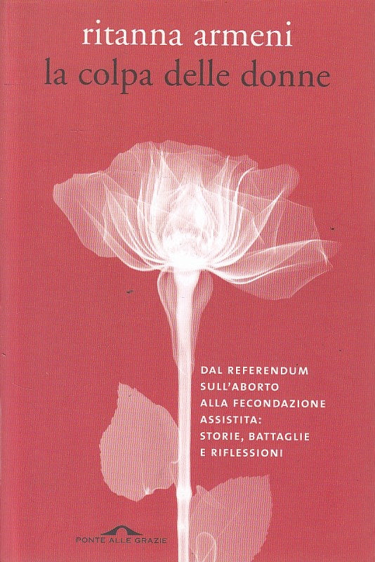 LA COLPA DELLE DONNE - ARMENI - PONTE ALLE GRAZIE --- 2006 - B - YFS17