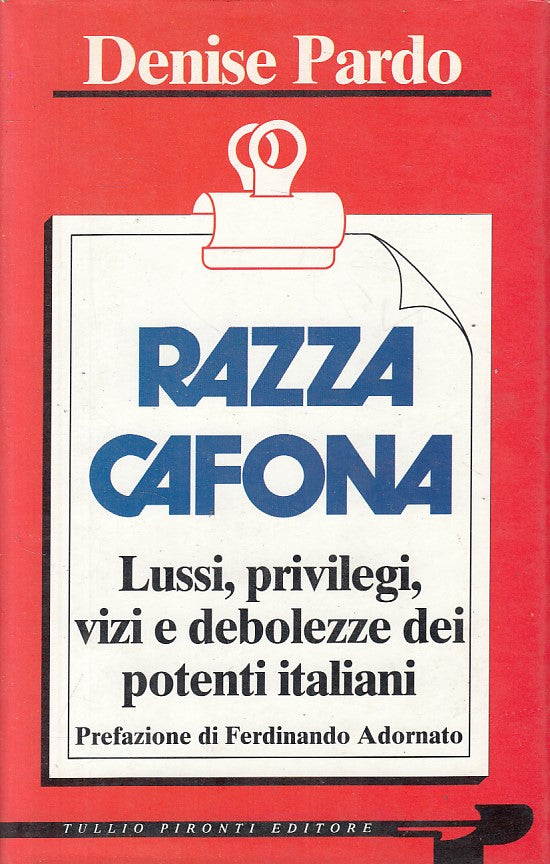 LS- RAZZA CAFONA - DENISE PARDO - PIRONTI -- 1a ED. - 1993 - CS - ZFS7