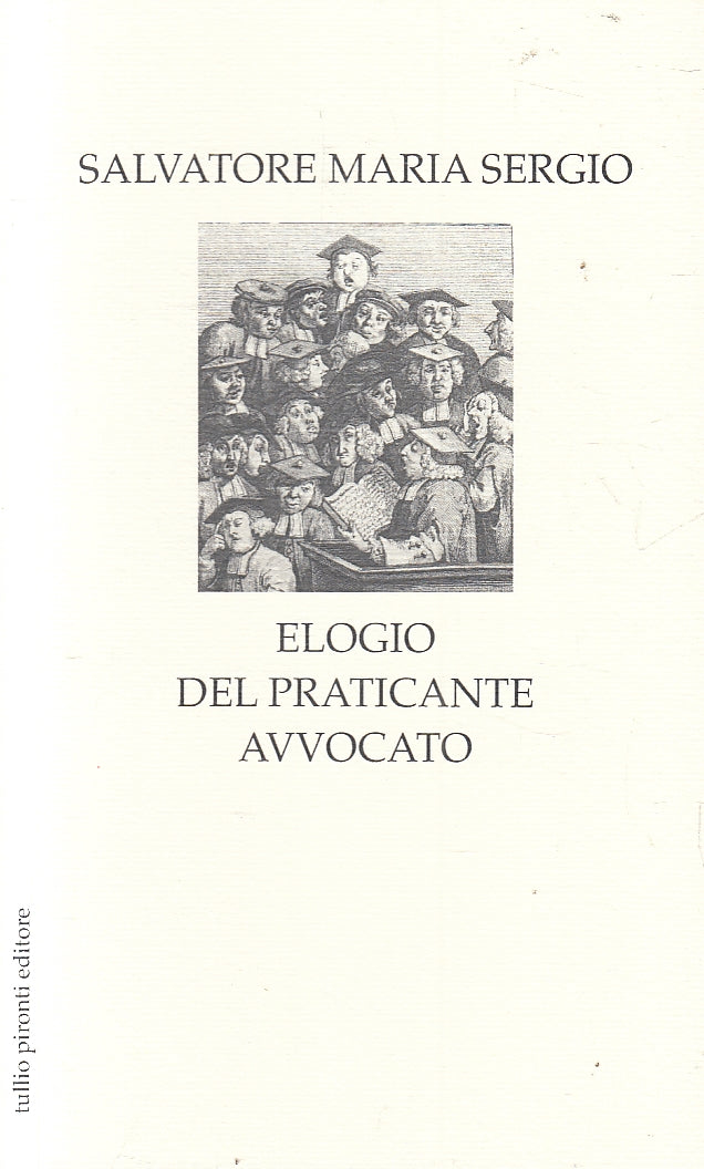 LN2- ELOGIO DEL PRATICANTE AVVOCATO - SERGIO - PIRONTI - B - JXS157