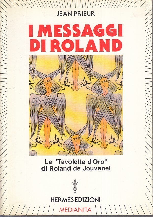LS- I MESSAGGI DI ROLAND TAVOLETTE D'ORO - PRIEUR - HERMES --- 1995 - B - YFS177