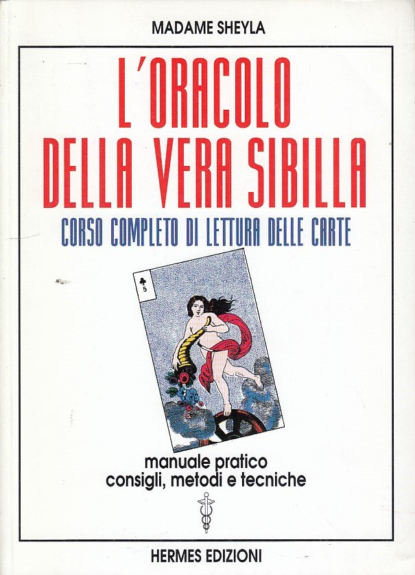 LZ- L'ORACOLO DELLA VERA SIBILLA CORSO LETTURA CARTE-- HERMES--- 2001- B- YDS163