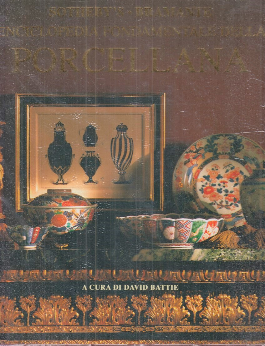 LT- ENCICLOPEDIA FONDAMENTALE PORCELLANA-- SOTHEBY'S BRAMANTE--- 1994- C- YFS280