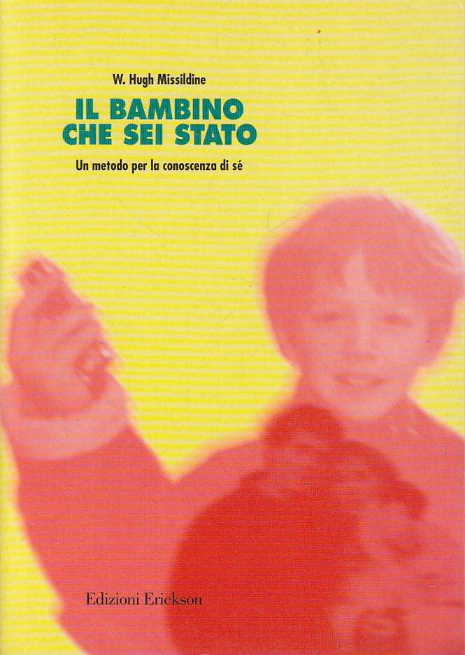 LS- IL BAMBINO CHE SEI STATO - MISSILDINE - ERICKSON --- 1996 - B - YDS393