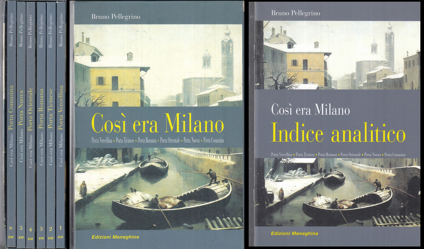 LV- COSI' ERA MILANO 6 VOLUMI + INDICE - BRUNO PELLEGRINO ---- 2012 - B - XFS144