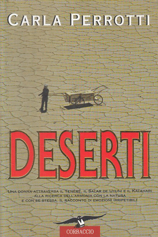 LS- DESERTI - CARLA PERROTTI - CORBACCIO - EXPLOITS -- 2004 - B - YFS166