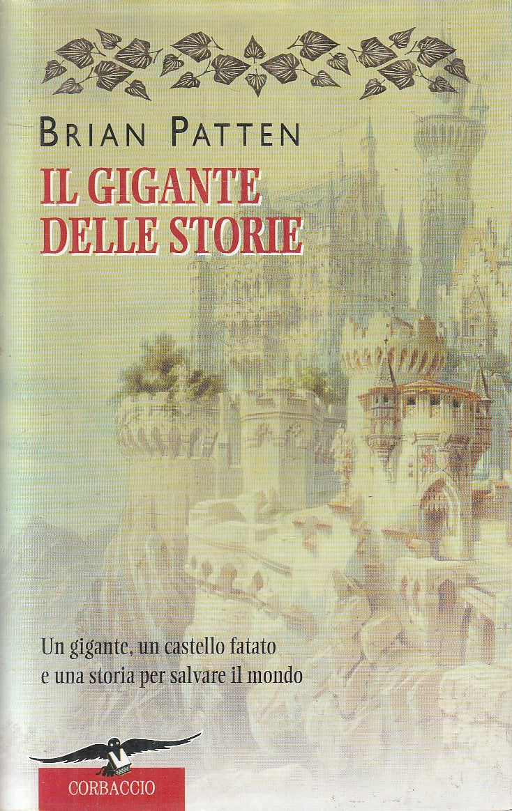 LN2- IL GIGANTE DELLE STORIE - BRIAN PATTEN - CORBACCIO NARRATORI - CS - JXS126