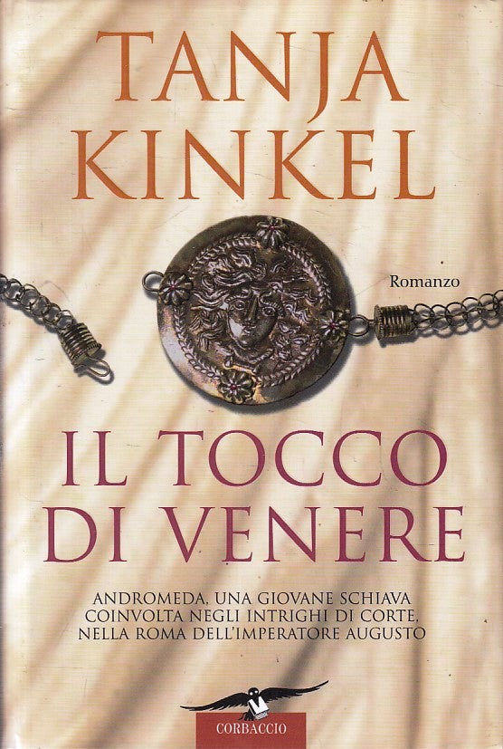 LN2- IL TOCCO DI VENERE - TANJA KINKEL - CORBACCIO - CS - JXS229