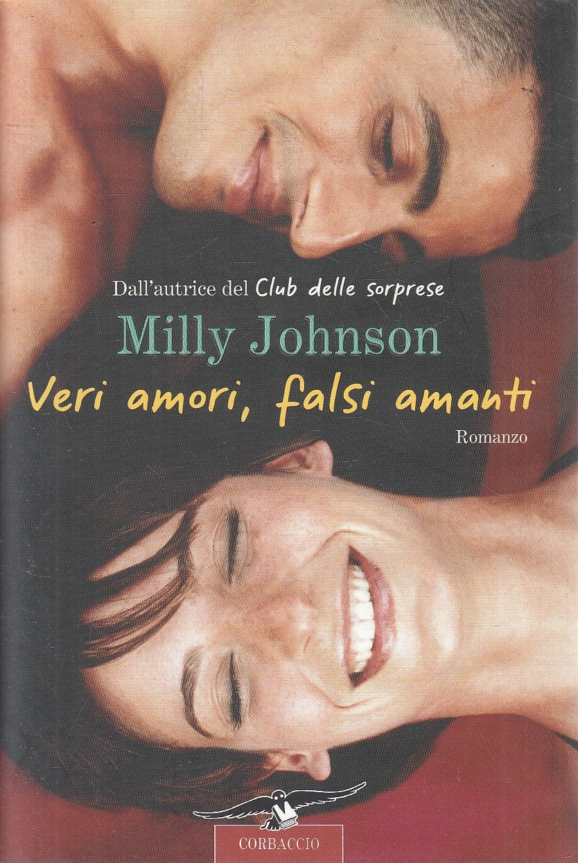 VERI AMORI, FALSI AMANTI - MILLY JOHNSON - CORBACCIO ROMANCE - CS - JXS311