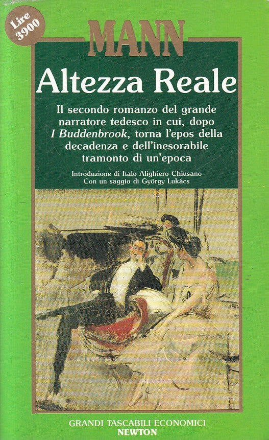 ALTEZZA REALE - THOMAS MANN - NEWTON TASCABILI ECONOMICI - B - JXS124