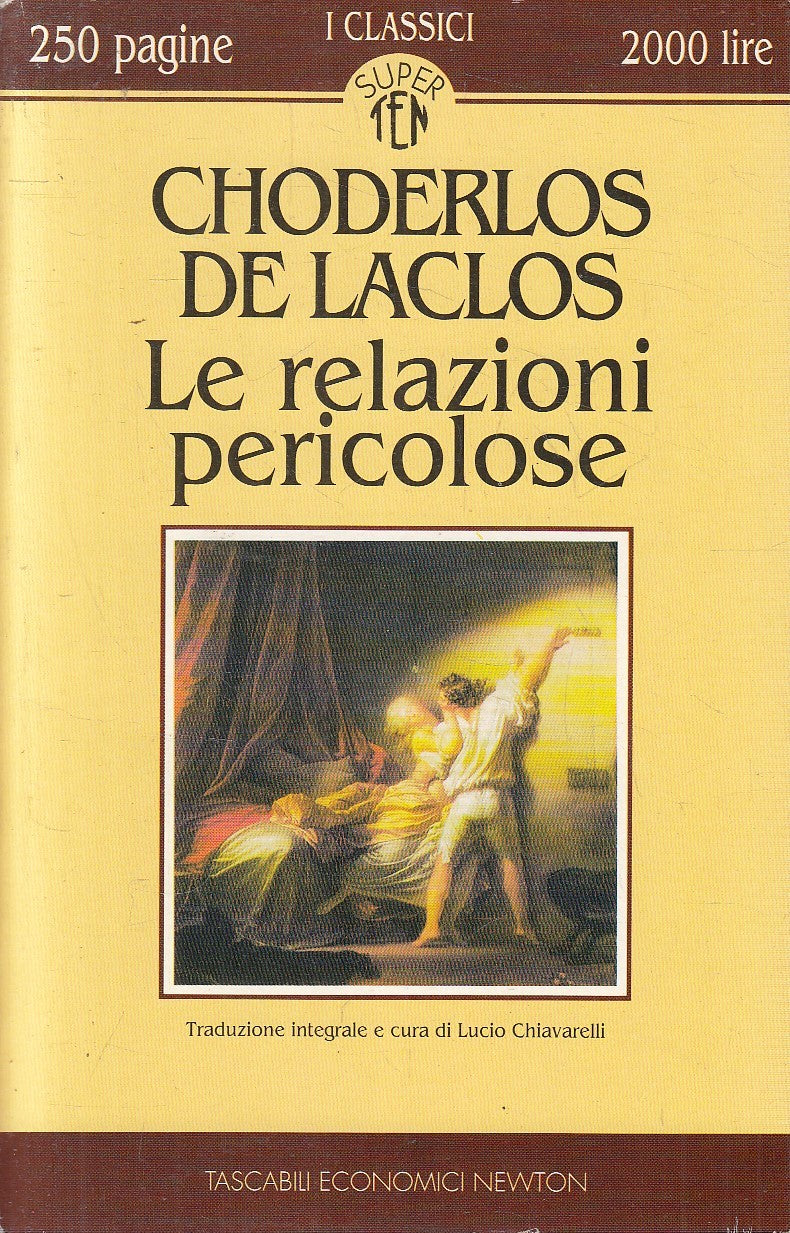 LE RELAZIONI PERICOLOSE - CHODERLOS DE LACLOS - NEWTON - B - JXS300