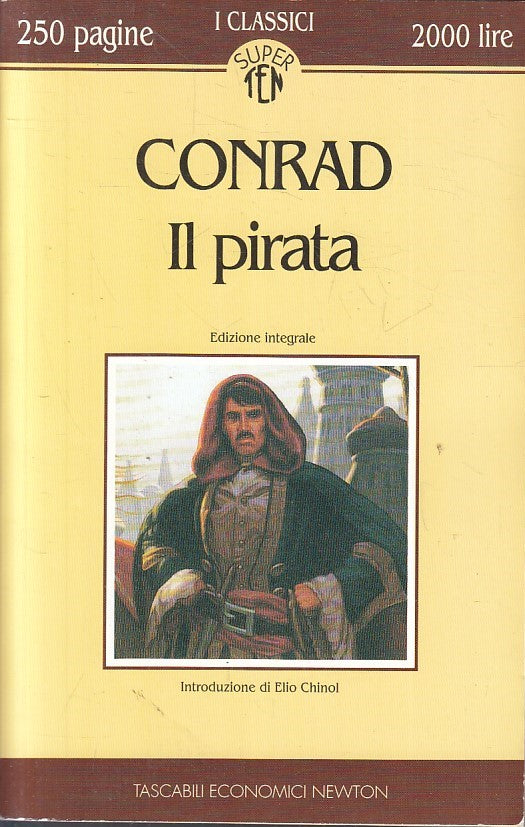 IL PIRATA - JOSEPH CONRAD - NEWTON CLASSICI SUPERTEN - B - JXS256