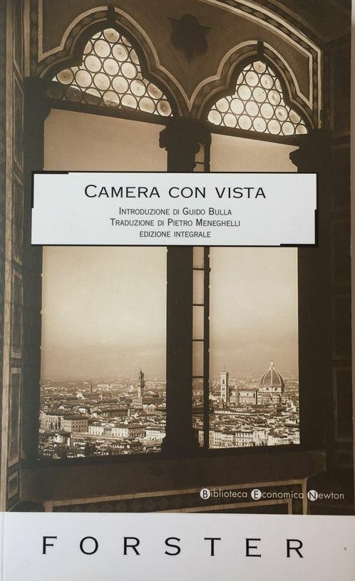 LN2- CAMERA CON VISTA - FORSTER - BIBLIOTECA ECONOMICA NEWTON - B - XFS