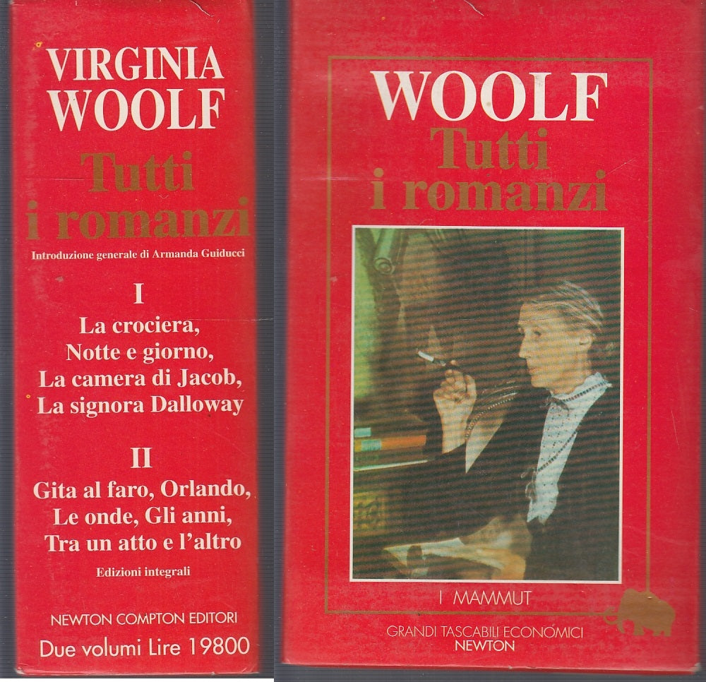 LN- TUTTI I ROMANZI - VIRGINIA WOOLF - NEWTON - I MAMMUT -- 1994- B- YFS999