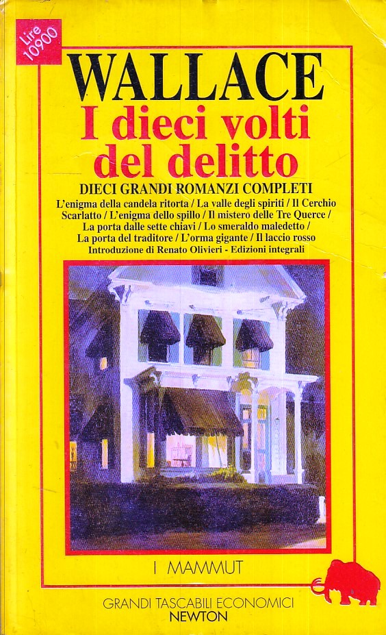 LG- I DIECI VOLTI DEL DELITTO - WALLACE - NEWTON- I MAMMUT- 1a ED.- 1995- B- XFS