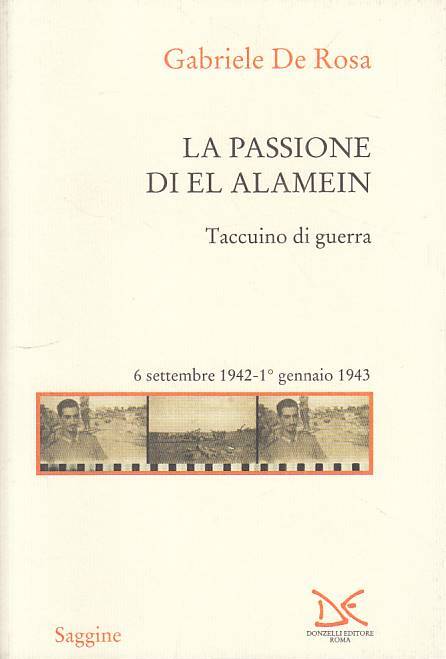LS- LA PASSIONE DI EL ALAMEIN - DE ROSA - DONZELLI --- 2002 - B - ZTS661