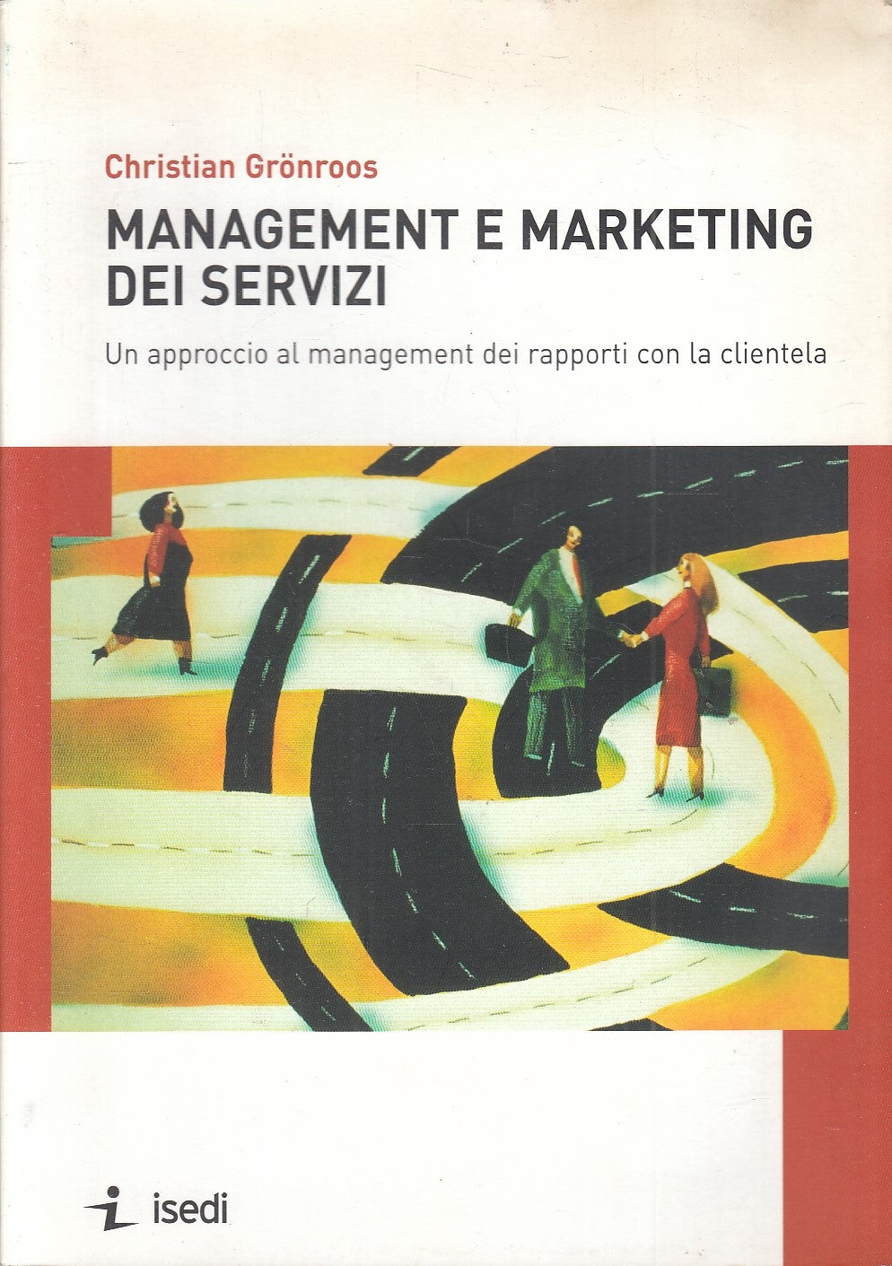 LZ- MANAGEMENT E MARKETING DEI SERVIZI - GRONROOS - ISEDI --- 2002 - B - YFS327
