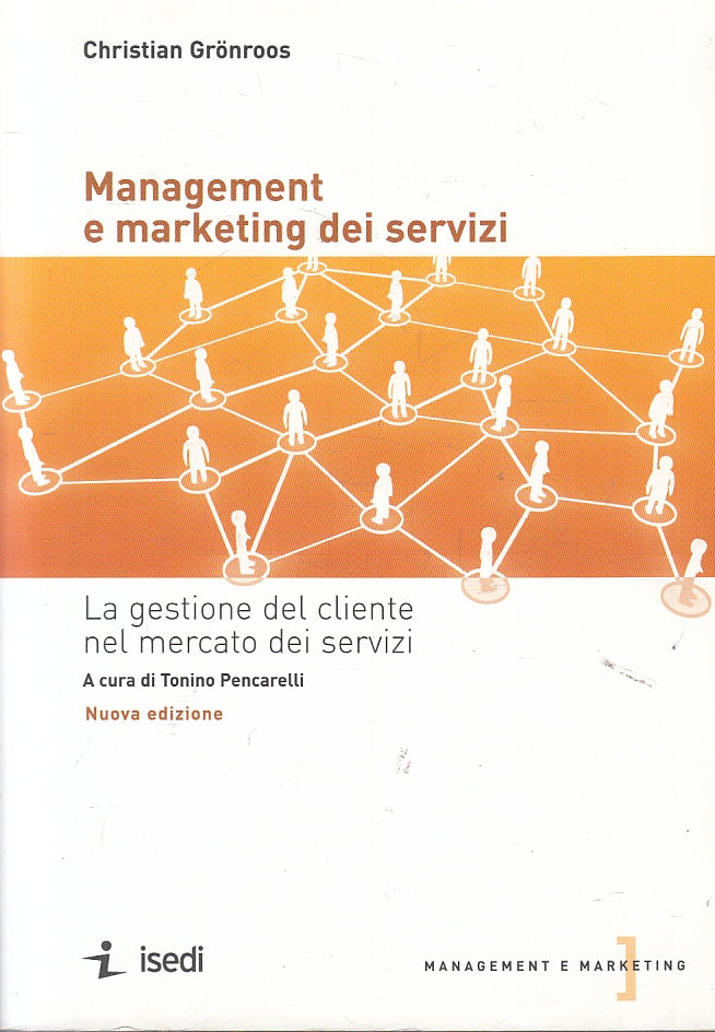 LZ- MANAGEMENT E MARKETING DEI SERVIZI - GRONROOS - ISEDI --- 2009 - B - ZFS290