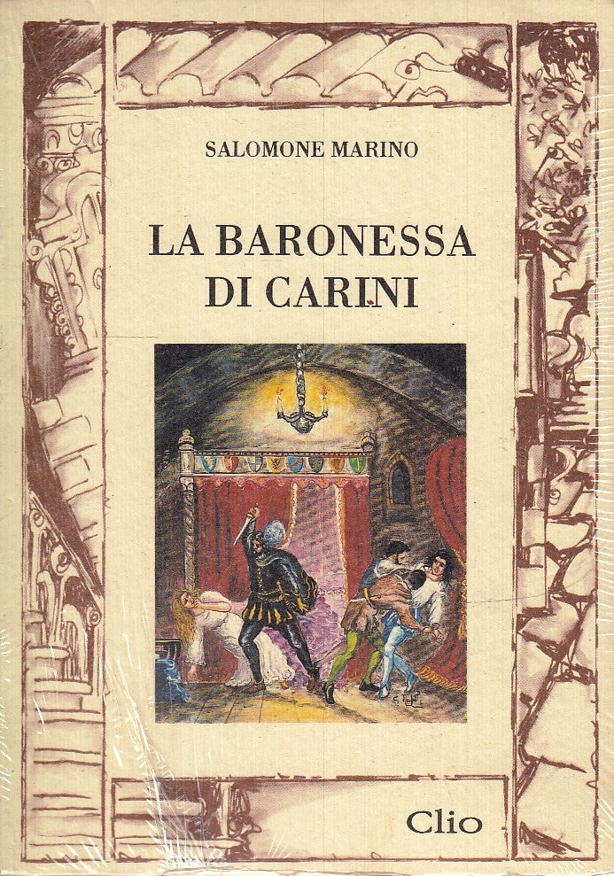 LN- LA BARONESSA DI CARINI - SALOMONE MARINO - CLIO ---- B - YFS429