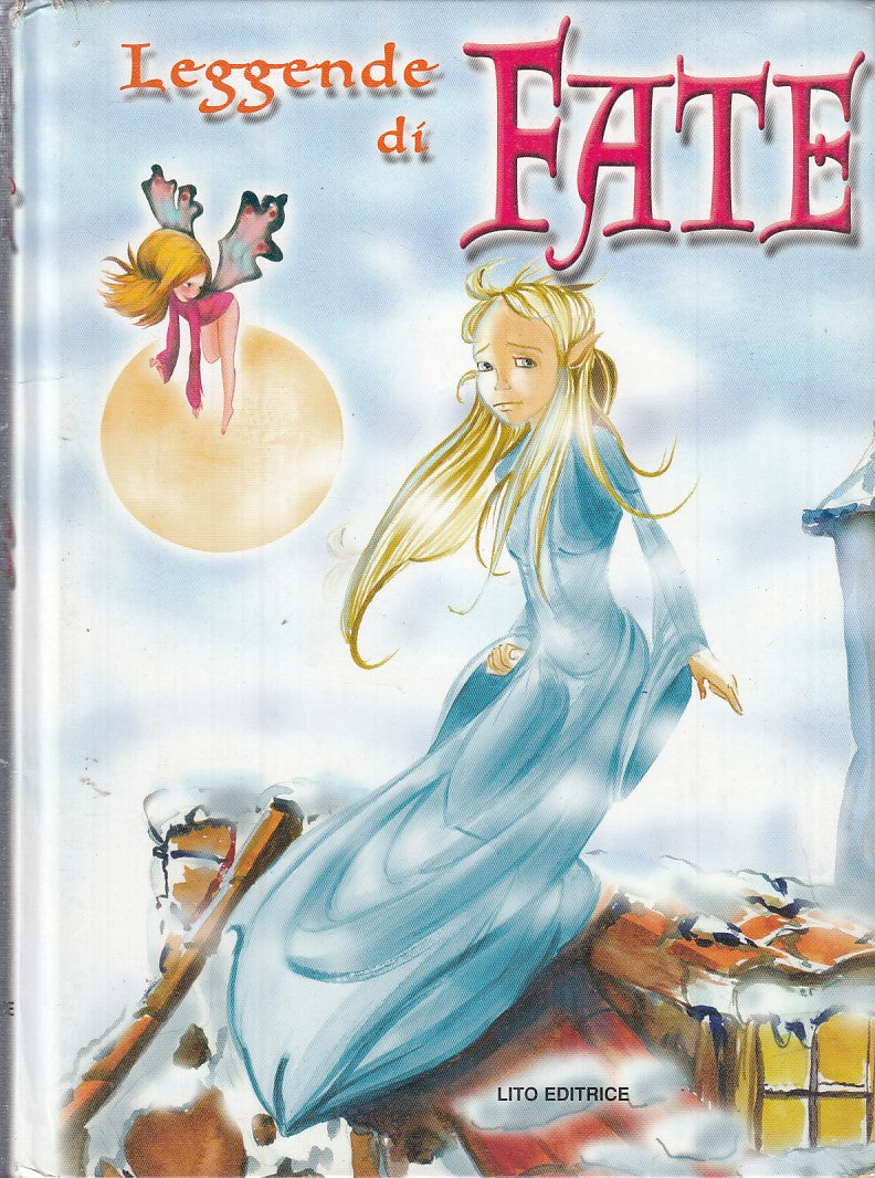 LB- LEGGENDE DI FATE - ALEJANDRA RAMIREZ ZARZUELA --- LITO - 2007 - C - ZFS338