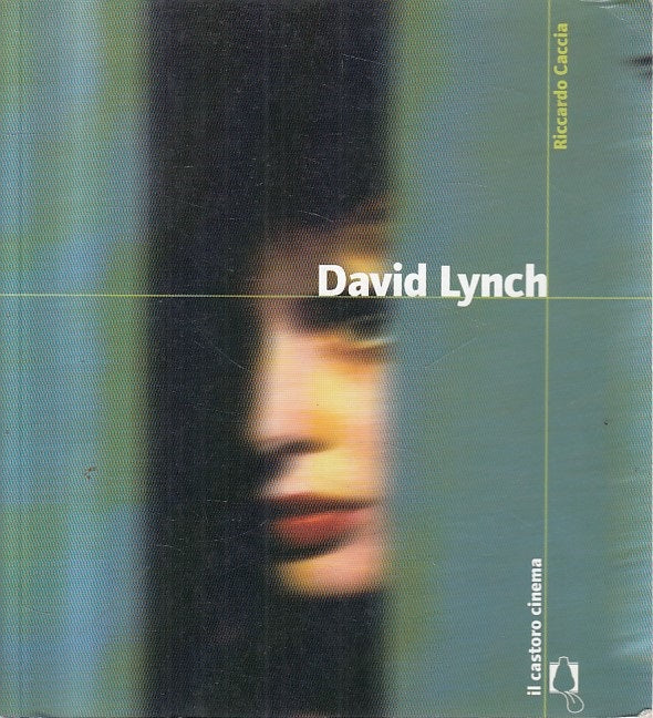 LZ- DAVID LYNCH - RICCARCO CACCIA - CASTORO - CINEMA -- 2004 - B - YFS661
