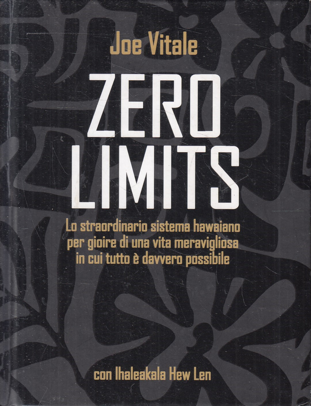 LN2- ZERO LIMITS SISTEMA HAWAIANO - VITALE HEW LEN - PUNTO D'INCONTRO- C- JXS173