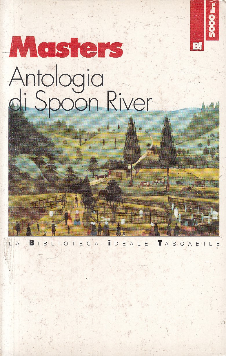 ANTOLOGIA DI SPOON RIVER - MASTERS - BIBLIOTECA IDEALE - B - JXS271