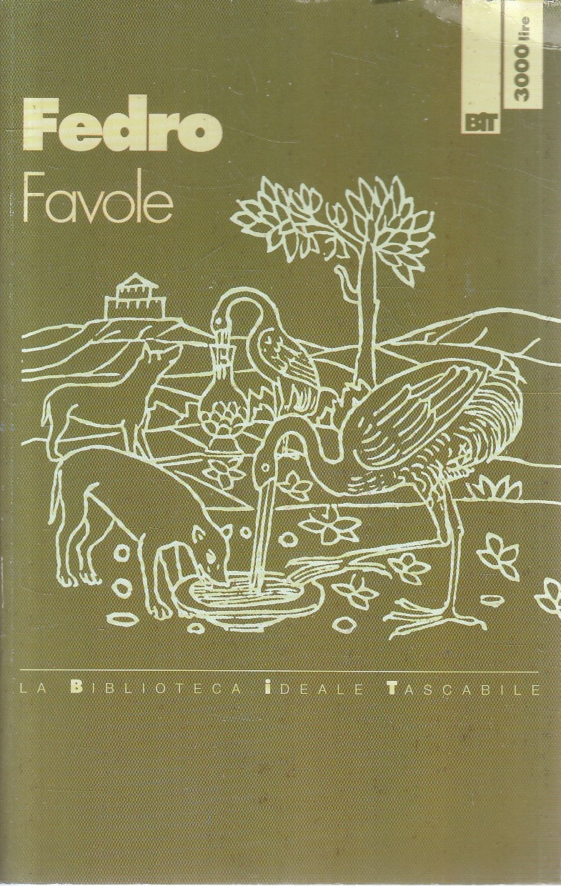 FAVOLE - FEDRO - BIT CLASSICI ANTICHI - B - JXS282