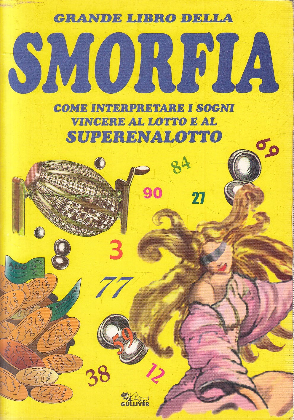 Grande libro della Smorfia Sogni Vincere Lotto Superenalotto - Gulliver - JXS272