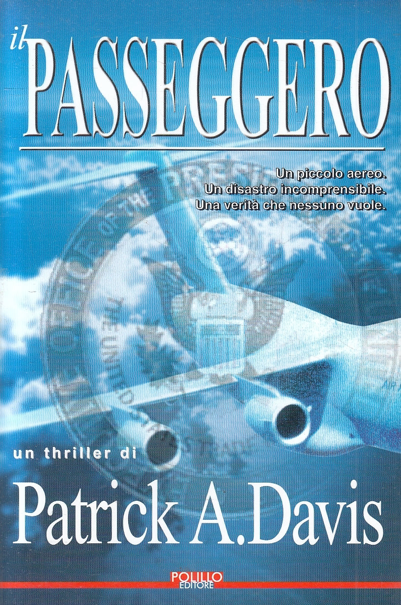 LN2- IL PASSEGGERO - PATRICK A. DAVIS - POLILLO OBLADI OBLADA - B - JXS54