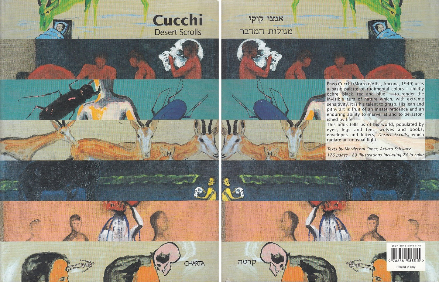 LT- DESERT SCROLLS - ENZO CUCCHI - CHARTA TEL AVIV MUSEM --- 2001 - B - YDS446