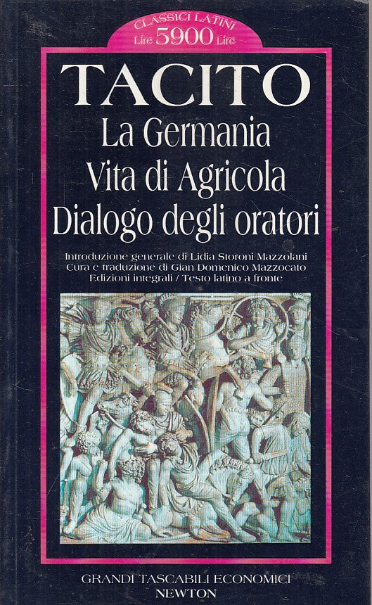LS- GERMANIA VITA AGRICOLA DIALOGO ORATORI- TACITO- NEWTON --- 1995 - B - YFS193