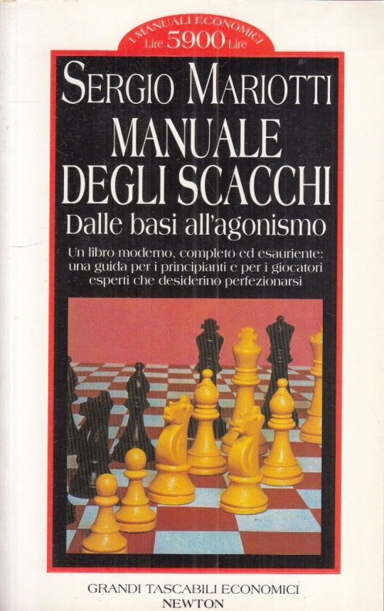 LZ- MANUALE DEGLI SCACCHI - SERGIO MARIOTTI- NEWTON- GRANDI TASCABILI- B- YFS567