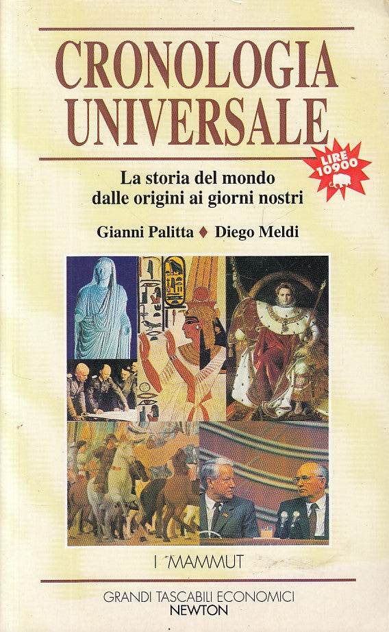 LS- CRONOLOGIA UNIVERSALE STORIA DEL MONDO -- NEWTON --- 1996 - B - YFS497