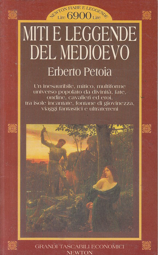 LN- MITI E LEGGENDE DEL MEDIOEVO - PETOIA - NEWTON -- 1a ED. - 1996 - B - YFS594