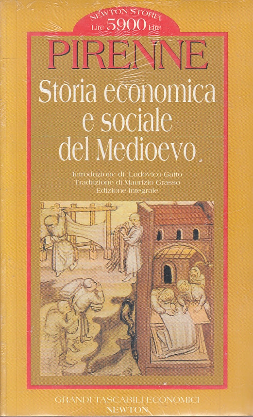 LN2- STORIA ECONOMICA E SOCIALE DEL MEDIOEVO- PIRENNE- NEWTON- TASCABILI- B-JXS9