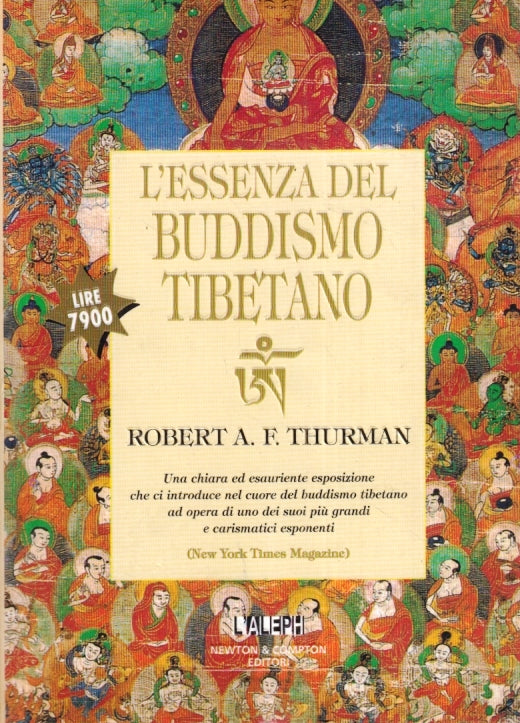 LD- L'ESSENZA DEL BUDDISMO TIBETANO - ROBERT THURMAN - NEWTON--- 1997- B- YFS431
