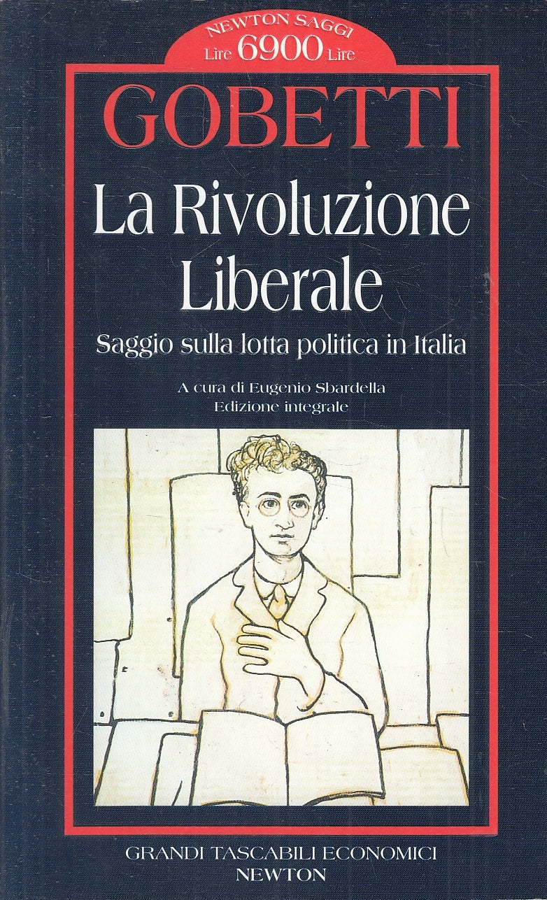 LN2- LA RIVOLUZIONE LIBERALE - GOBETTI - NEWTON SAGGI TASCABILI - B - JXS102