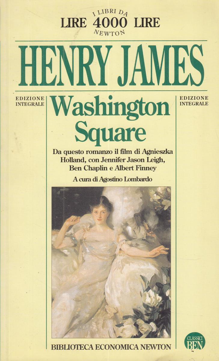 LN2- WASHINGTON SQUARE - HENRY JAMES - BIBLIOTECA ECONOMICA NEWTON - B- JXS90