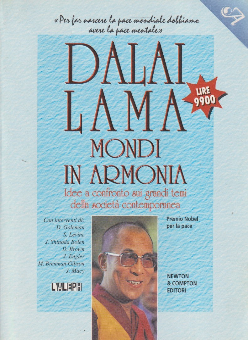 Mondi in armonia - Dalai Lama - Newton L'Aleph - JXS269
