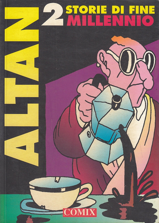 LB- 2 STORIE DI FINE MILLENNIO FRIZ MELONE CUORI PAZZI- ALTAN- COMIX- 1996-B-PRX