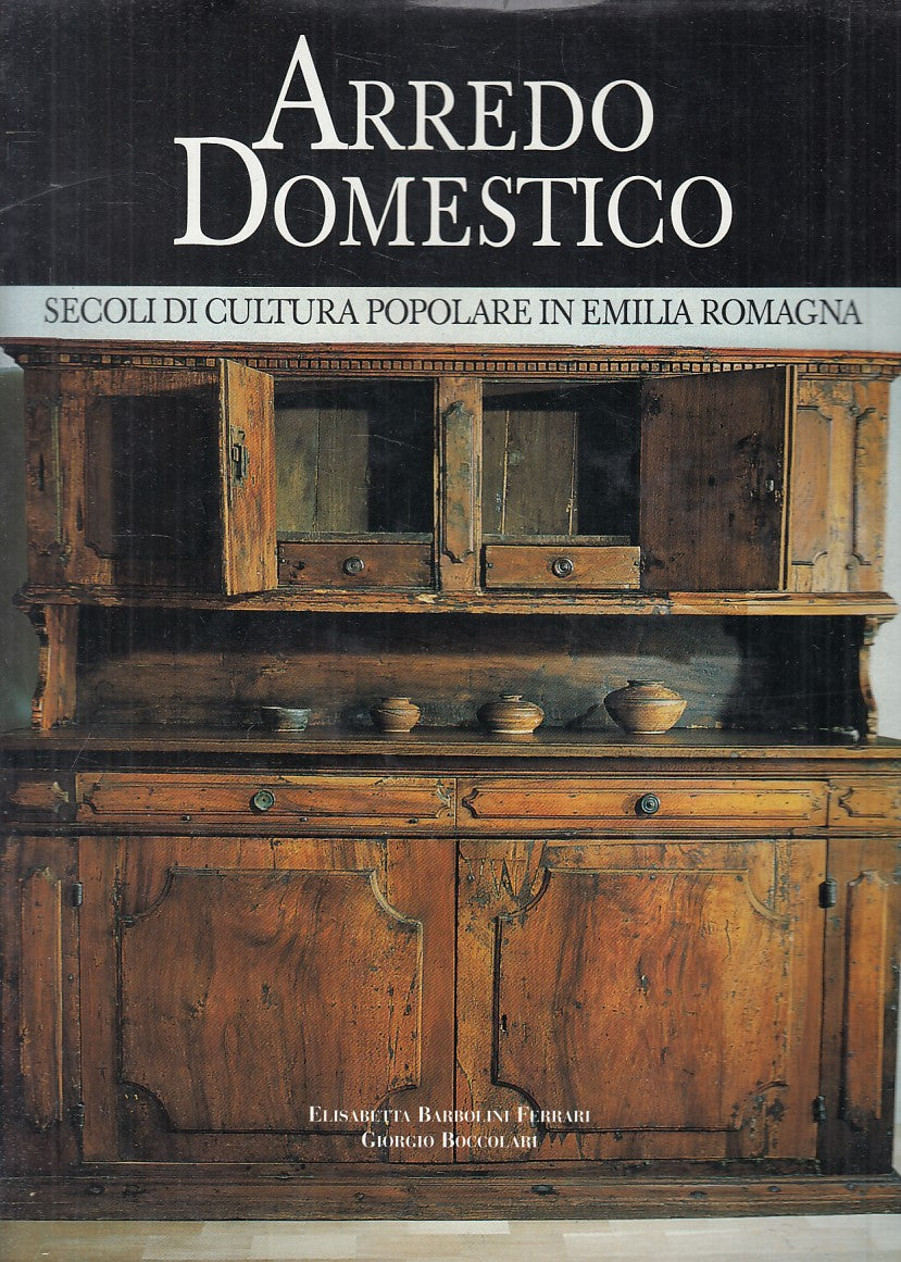 LZ- ARREDO DOMESTICO CULTURA EMILIA ROMAGNA -- CALDERINI --- 1998 - CS - YFS836