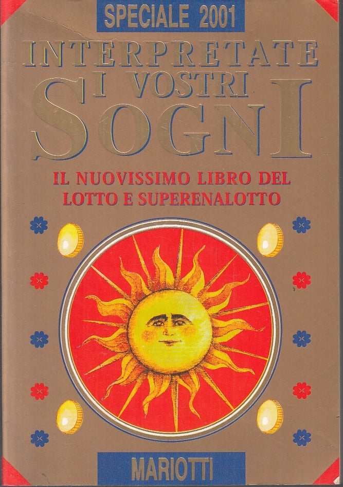 Speciale 2001 Interpretate i vostri sogni Lotto e superenalotto - Catti - ZFS230