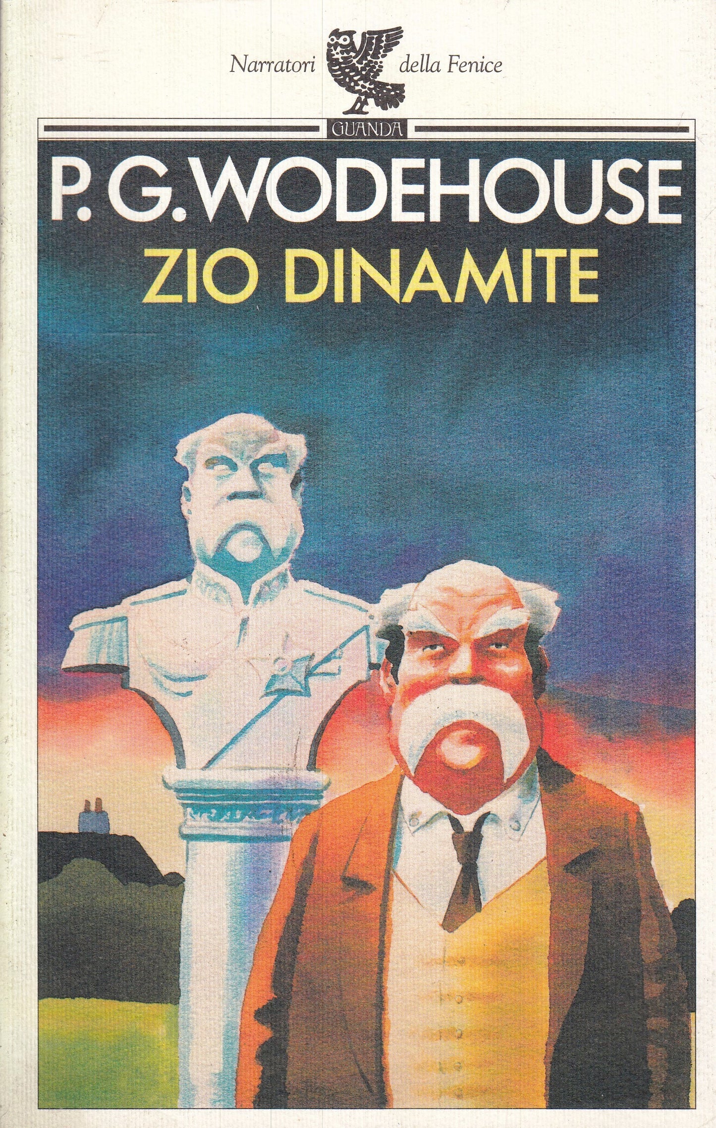 LN- ZIO DINAMITE - P.G. WODEHOUSE- GUANDA- NARRATORI DELLA FENICE-- 1998- B- XFS