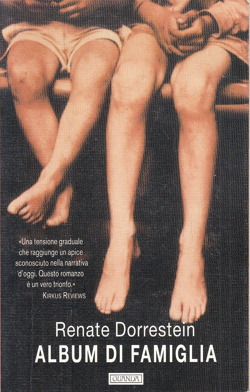 ALBUM DI FAMIGLIA - RENATE DORRESTEIN - GUANDA NARRATORI FENICE - B - XFS