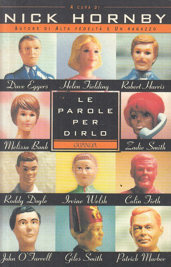 LS- LE PAROLE PER DIRLO - HORNBY - GUANDA - NARRATORI FENICE-- 2001 - B - ZFS402