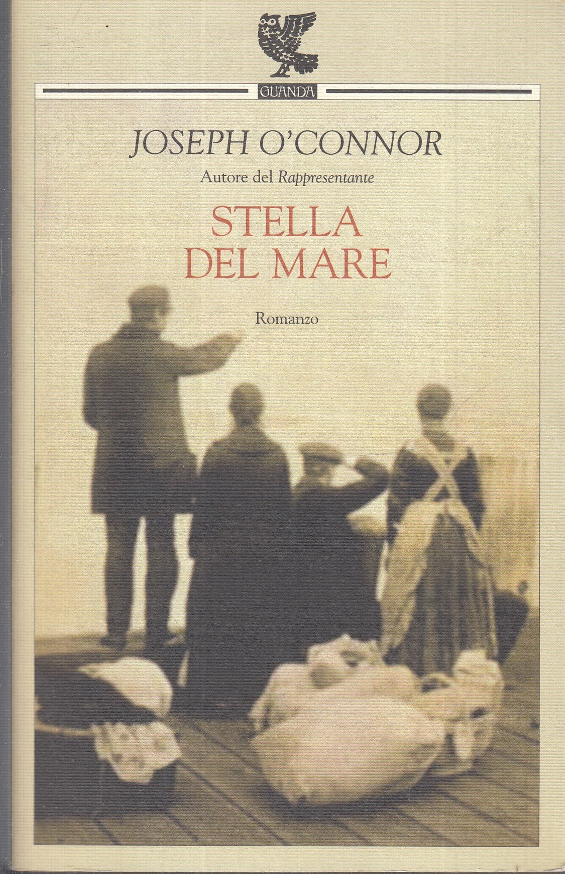 LN- STELLA DEL MARE - JOSEPH O'CONNOR - GUANDA - NARRATORI FENICE-- 2003- B- XFS