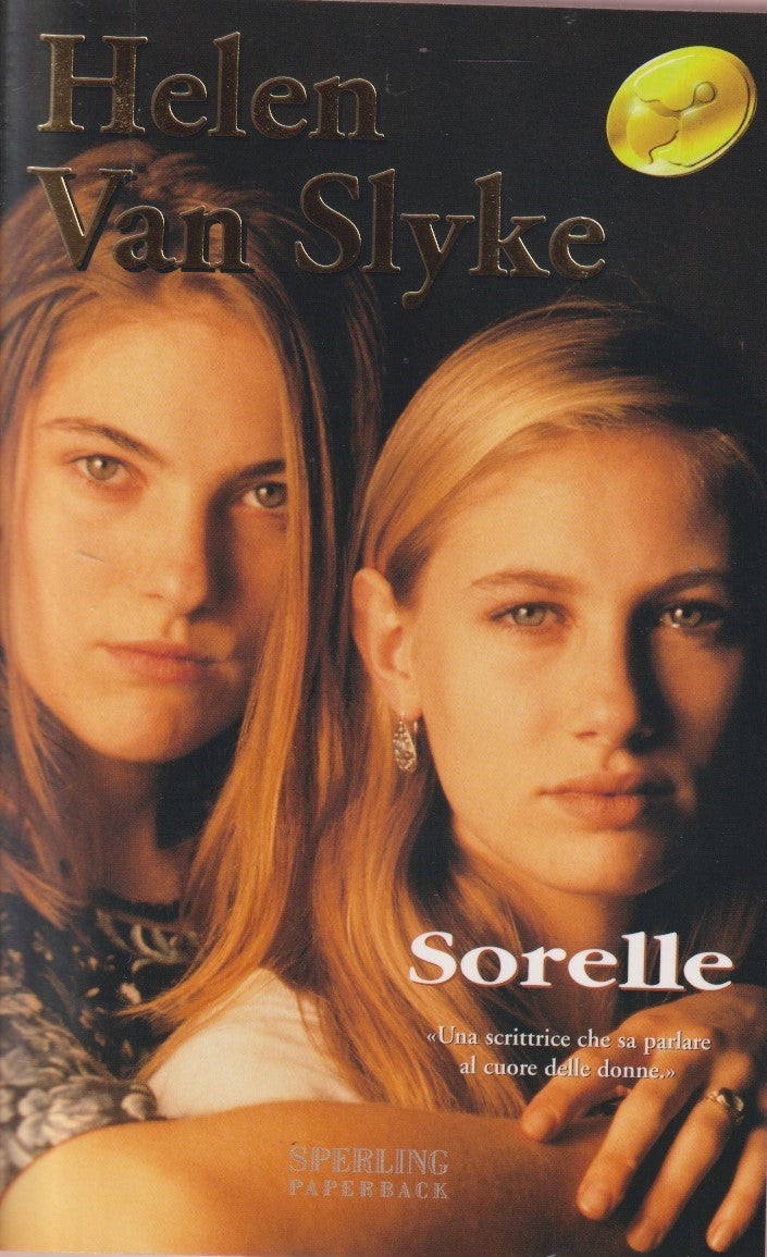 Sorelle - Helen Van Slyke - Sperling Superbestseller - JXS324