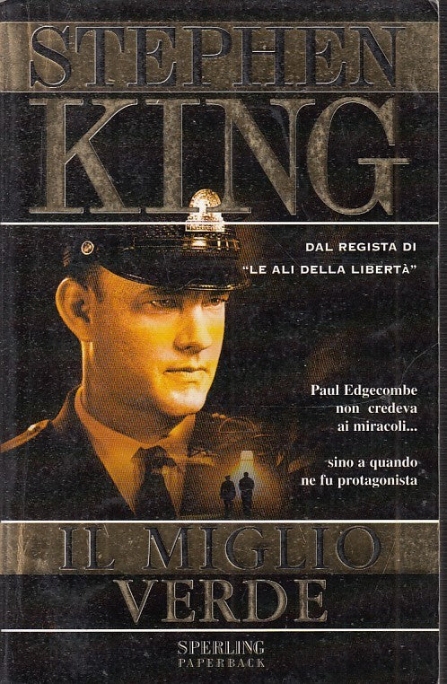 Il miglio verde - Stephen King - Sperling Papaerback - JXS53