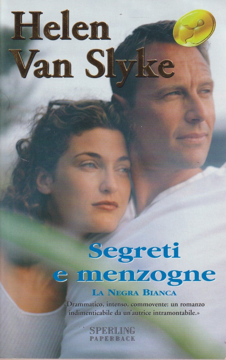 Segreti e menzogne - Helen Van Slyke - Sperling Superbestseller - JXS332