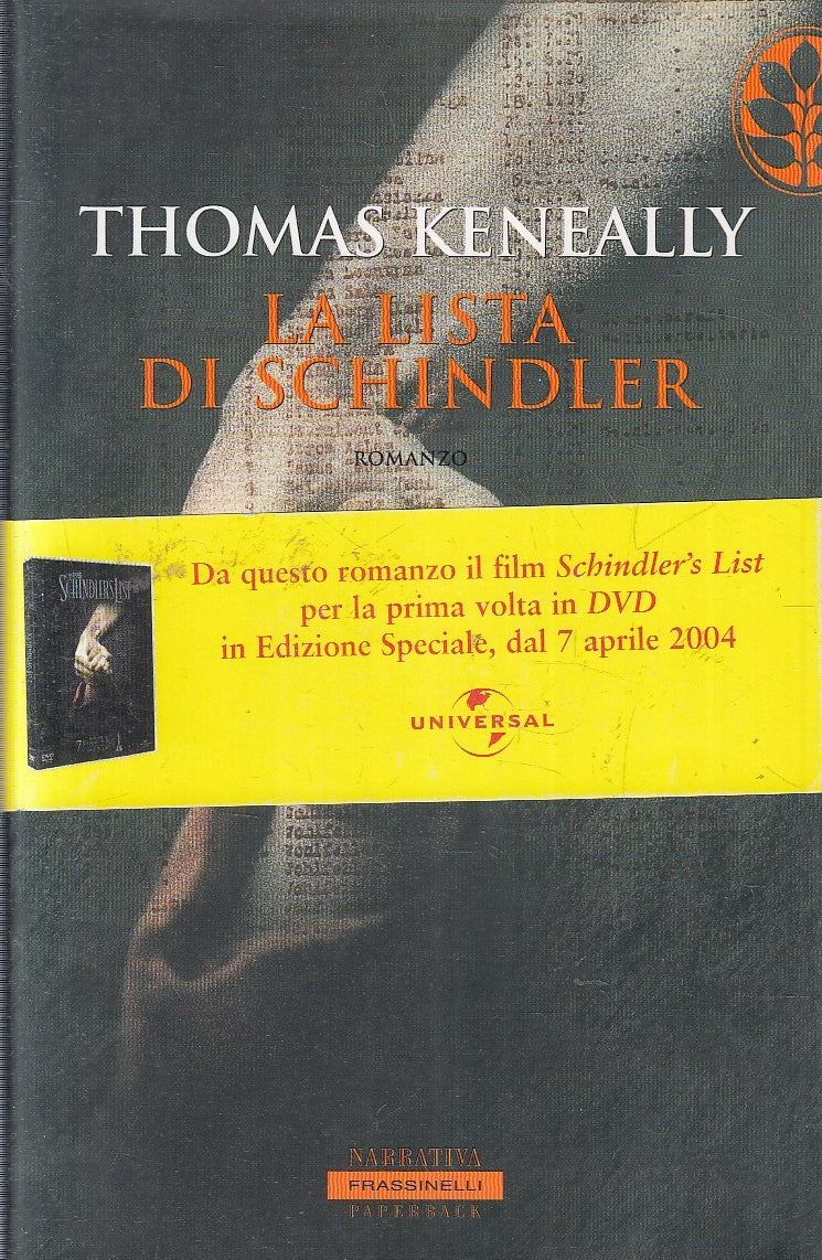 LN- LA LISTA DI SCHINDLER - THOMAS KENEALLY- FRASSINELLI --- 2004- B- YFS253